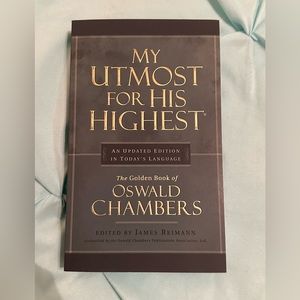 My Utmost for His Highest
